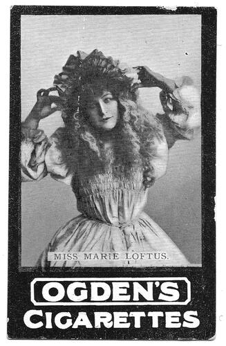 Marie Loftus posing for a cigarette card issued by Ogden’s (author’s collection).