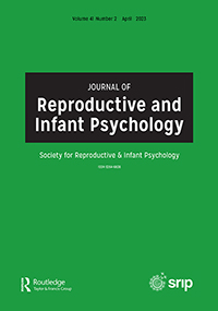 Cover image for Journal of Reproductive and Infant Psychology, Volume 41, Issue 2, 2023