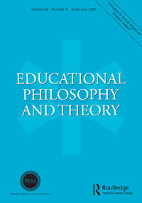 Cover image for Educational Philosophy and Theory, Volume 53, Issue 6, 2021