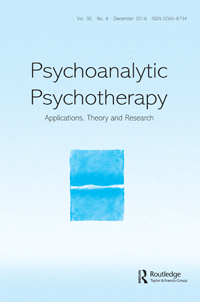Cover image for Psychoanalytic Psychotherapy, Volume 30, Issue 4, 2016