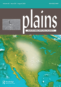 Cover image for Plains Anthropologist, Volume 65, Issue 255, 2020