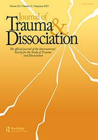 Cover image for Journal of Trauma & Dissociation, Volume 22, Issue 3, 2021