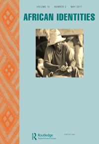 Cover image for African Identities, Volume 15, Issue 2, 2017