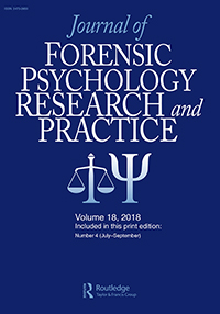 Cover image for Journal of Forensic Psychology Research and Practice, Volume 18, Issue 4, 2018