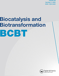 Cover image for Biocatalysis and Biotransformation, Volume 38, Issue 2, 2020