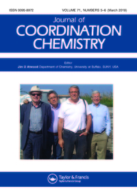 Cover image for Journal of Coordination Chemistry, Volume 71, Issue 5, 2018
