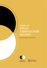 Cover image for Journal of Applied Communication Research, Volume 49, Issue 6, 2021