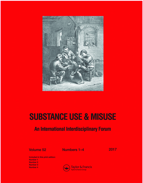Cover image for Substance Use & Misuse, Volume 52, Issue 1, 2017