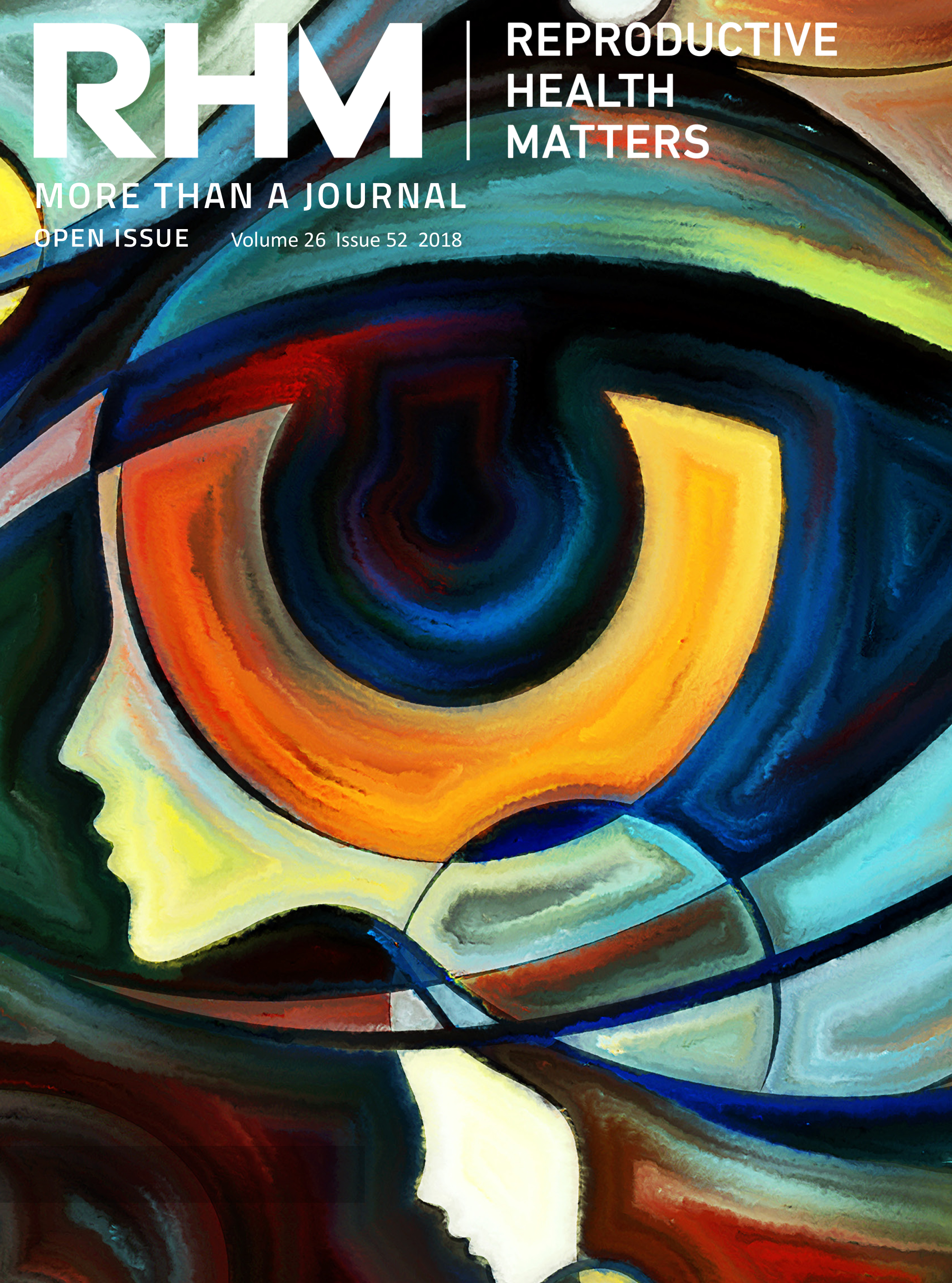 Cover image for Sexual and Reproductive Health Matters, Volume 26, Issue 52, 2018