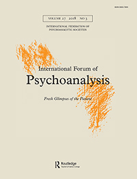 Cover image for International Forum of Psychoanalysis, Volume 27, Issue 3, 2018