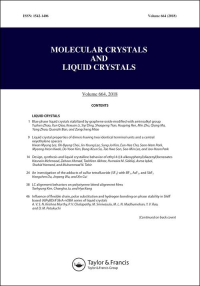 Cover image for Molecular Crystals and Liquid Crystals, Volume 708, Issue 1, 2020