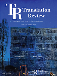 Cover image for Translation Review, Volume 114, Issue 1, 2022