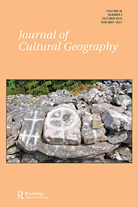 Cover image for Journal of Cultural Geography, Volume 36, Issue 3, 2019