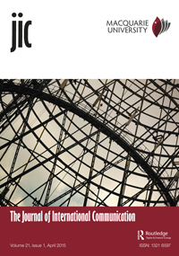 Cover image for The Journal of International Communication, Volume 21, Issue 1, 2015