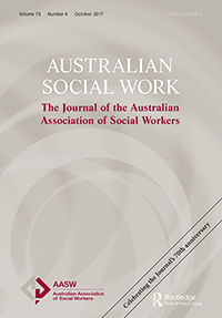 Cover image for Australian Social Work, Volume 70, Issue 4, 2017