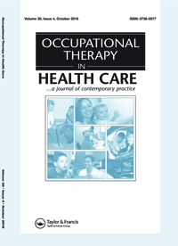 Cover image for Occupational Therapy In Health Care, Volume 30, Issue 4, 2016