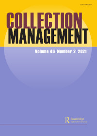 Cover image for Collection Management, Volume 46, Issue 2, 2021