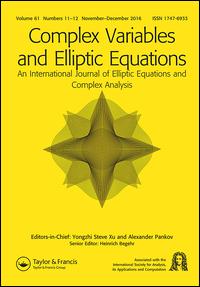 Cover image for Complex Variables and Elliptic Equations, Volume 63, Issue 6, 2018