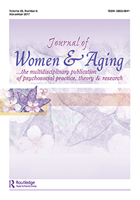 Cover image for Journal of Women & Aging, Volume 29, Issue 6, 2017