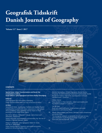 Cover image for Geografisk Tidsskrift-Danish Journal of Geography, Volume 117, Issue 2, 2017