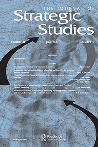 Cover image for Journal of Strategic Studies, Volume 44, Issue 3, 2021