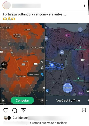 Figure 1. Screenshot of Instagram post by Fernando Uber Floripa (n.d.). ]The original post reads ‘Fortaleza (a city in the Northeast Region) going back to how it was before’.
