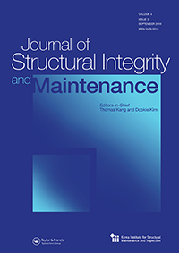 Cover image for Journal of Structural Integrity and Maintenance, Volume 4, Issue 3, 2019
