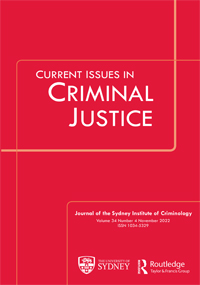 Cover image for Current Issues in Criminal Justice, Volume 34, Issue 4, 2022