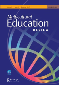 Cover image for Multicultural Education Review, Volume 9, Issue 4, 2017