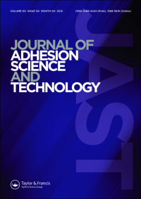 Cover image for Journal of Adhesion Science and Technology, Volume 35, Issue 3, 2021