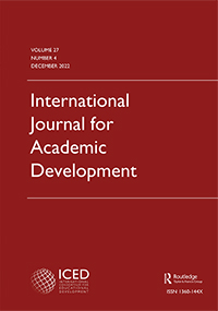 Cover image for International Journal for Academic Development, Volume 27, Issue 4, 2022