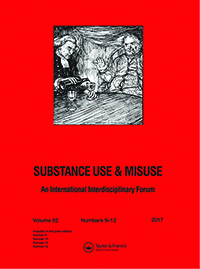 Cover image for Substance Use & Misuse, Volume 52, Issue 11, 2017