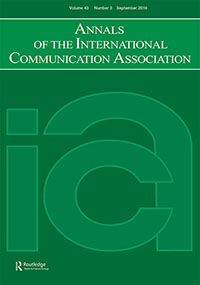Cover image for Annals of the International Communication Association, Volume 43, Issue 3, 2019