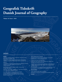 Cover image for Geografisk Tidsskrift-Danish Journal of Geography, Volume 118, Issue 1, 2018