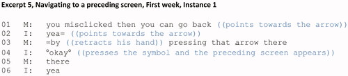Excerpt 5. Navigating to a preceding screen, first week, instance 1.