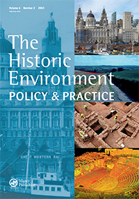 Cover image for The Historic Environment: Policy & Practice, Volume 5, Issue 2, 2014