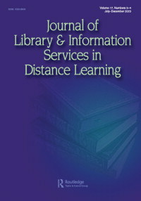 Cover image for Journal of Library & Information Services in Distance Learning, Volume 17, Issue 3-4, 2023