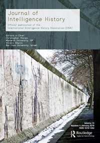 Cover image for Journal of Intelligence History, Volume 15, Issue 1, 2016