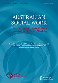 Cover image for Australian Social Work, Volume 71, Issue 4, 2018