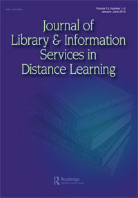 Cover image for Journal of Library & Information Services in Distance Learning, Volume 13, Issue 1-2, 2019