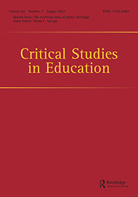 Cover image for Critical Studies in Education, Volume 62, Issue 3, 2021