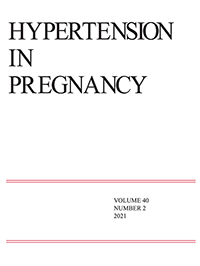 Cover image for Hypertension in Pregnancy, Volume 40, Issue 2, 2021