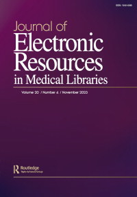 Cover image for Journal of Electronic Resources in Medical Libraries, Volume 20, Issue 4, 2023