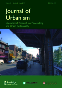 Cover image for Journal of Urbanism: International Research on Placemaking and Urban Sustainability, Volume 10, Issue 2, 2017