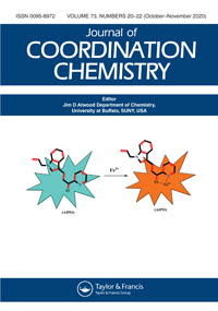 Cover image for Journal of Coordination Chemistry, Volume 73, Issue 20-22, 2020