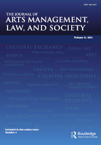 Cover image for The Journal of Arts Management, Law, and Society, Volume 51, Issue 4, 2021