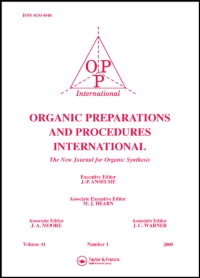 Cover image for Organic Preparations and Procedures International, Volume 42, Issue 1, 2010