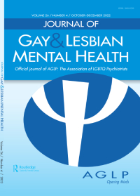 Cover image for Journal of Gay & Lesbian Mental Health, Volume 26, Issue 4, 2022