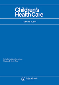 Cover image for Children's Health Care, Volume 49, Issue 2, 2020