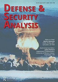 Cover image for Defense & Security Analysis, Volume 33, Issue 3, 2017